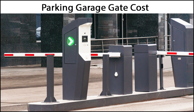 Parking Garage Gate Cost 